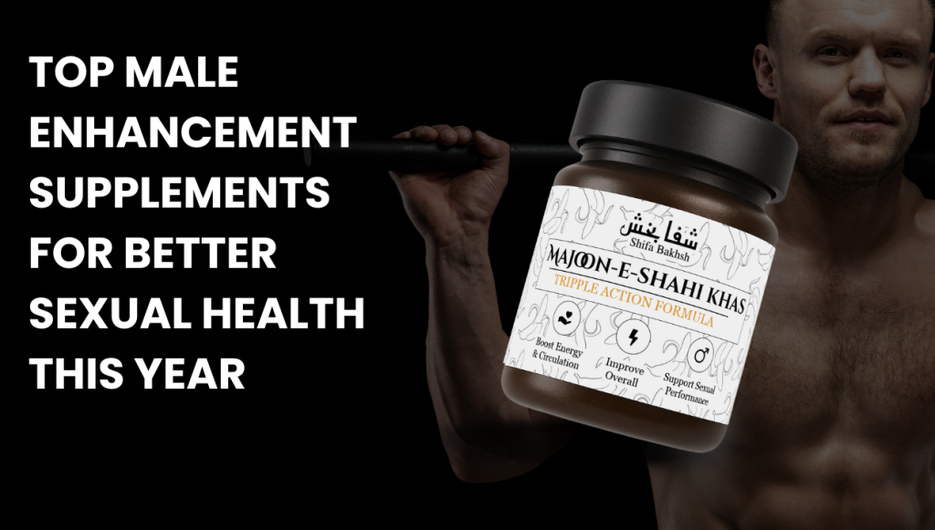 Top Male Enhancement Supplements for Better Sexual Health This Year